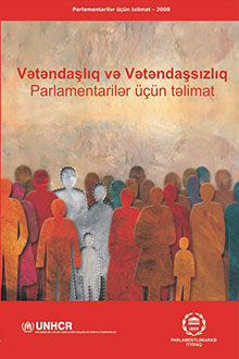 Vətəndaşlıq və Vətəndaşsızlıq: parlamentarilər üçün Təlimat